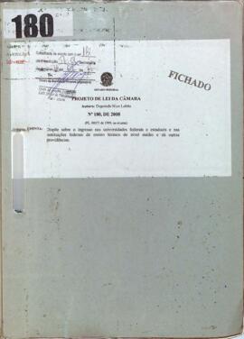 2008 - Projeto de Lei que dispõe sobre o ingresso nas universidades federais - Lei de Cotas Sociais