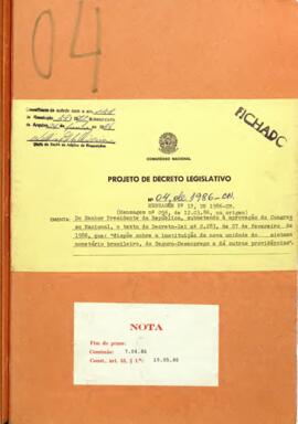 1986 - Projeto de Decreto Legislativo que institui a unidade do sistema monetário brasileiro - Pl...